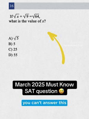 March 2025 Must Know SAT question  Check bio for 10 proven SAT strategies to maximize your score 🧪 #satprep #digitalsat #digitalsathacks#satmath #satreading #sattestprep #highschoolparents #psatprep #psat #collegeadmissions 