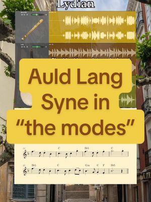 #auldlangsyne #lydian #ionian #mixolydian #dorian #aeolian #phrygian #locrian #MusicTheory #bardcore #recorder #lute #medievalmusic #renaissancemusic 