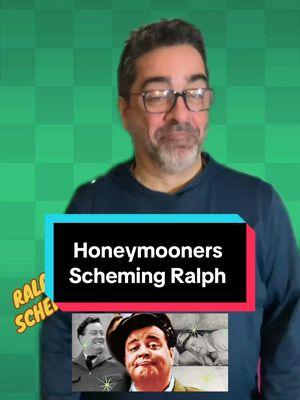 Ralph is always scheming !! 😂😂😂 #tvclassics #honeymooners #acting 