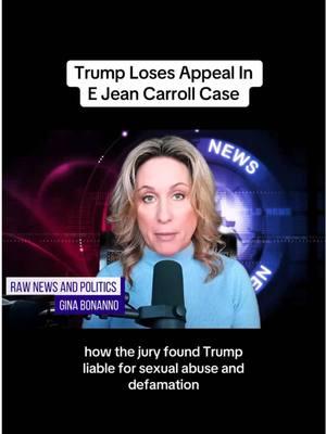 Donald Trump lost his appeal in one of the E Jean Carroll cases. #rawnewsandpolitics #trump #maga #savictim #ejeancarroll 