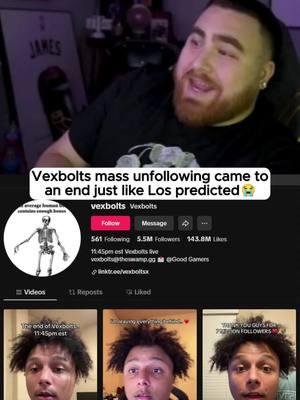 Vexbolts mass unfollowing came to an end just like Los predicted 😭🙏 #lospollostv #vexbolts #funny #fyp #viral