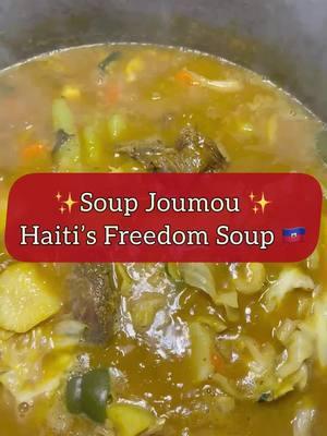 ✨Happy Haitian Independence Day ✨ Enjoy your soup joumou and time with your family as we remember the great sacrifices our ancestors made so that we may be free! 💪🏿🇭🇹❤️ #haiti #haitiantiktok #haitiantiktok🇭🇹 #haitiantok 