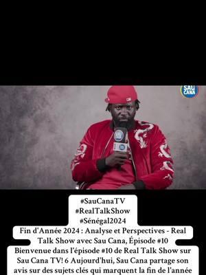 **Fin d'Année 2024 : Analyse et Perspectives - Real Talk Show avec Sau Cana, Épisode #10**   Bienvenue dans l'épisode #10 de **Real Talk Show** sur **Sau Cana TV** ! 🎙️ Aujourd'hui, Sau Cana partage son avis sur des sujets clés qui marquent la fin de l'année 2024 et impactent le Sénégal :   🟢 **Le Sénégal Aujourd'hui :** Retour sur l'état actuel du pays et les défis à relever.   🟢 **L'Éducation au Sénégal :** Analyse du système éducatif et des pistes d'amélioration.   🟢 **Ousmane Sonko et sa Déclaration Politique Générale (D.P.G.) :** Décryptage de son discours à l'Assemblée Nationale et son impact sur l'avenir du pays.   🟢 **Présence Française au Sénégal :** Discussion sur les bases militaires et leur rôle.   🟢 **Haute Cour de Justice :** Quelle justice pour les Sénégalais ?   🟢 **Nouvelles Lois pour les Sénégalais aux États-Unis :** Focus sur les réglementations récentes concernant la diaspora sénégalaise.   💬 Pour plus d'informations ou pour participer à la discussion, laissez votre message en commentaire !   🔔 **Abonnez-vous** à **Sau Cana TV** pour ne rien manquer de nos débats politiques et sociétaux.   👍 Likez, partagez, et engagez-vous en laissant vos avis !   ### **Suivez-nous sur nos réseaux sociaux :**   🌐 **Facebook :** [facebook.com/SauCanaTV]( /saucanatv )   📸 **Instagram :** [instagram.com/SauCanaTV]( /saucanatv )   🐦 **Twitter :** [twitter.com/SauCanaTV]( /saucanatv )   🎥 **YouTube :** [ /saucanatv ]   --- **📽️ Production :** @NdumbelandFilms   **🎬 Réalisation et montage :** Abou Traore (Ndumbeland-Films)   **📷 Directeur de la photographie :** Abdoulaye Tambadou (Talaye)   **🎨 Design :** @SENVIDEO25   **👕 Habillé par :** @GROGD - *Get Rich or Get Deported Clothing*   --- **Merci pour votre soutien continu !** 🙏 N'oubliez pas de liker, commenter et vous abonner pour plus de contenu engageant. À bientôt sur **Sau Cana TV** !   ### **#SauCanaTV #RealTalkShow #Sénégal2024 #OusmaneSonko #DiasporaSénégalaise #PolitiqueSénégalaise #ActualitésSénégal #ÉducationSénégal #DiasporaEngagée #abonnezvousenmasse #saucanatv #foryoupage #fyppppppppppppppppppppppp #pyfツ #viral #trending #pastefdiaspora #senegalaise_tik_tok #diasporasenegalais #ousmanesonko #partipastef #pasteflespatriotes #senegal #unpeupleunbutunefois #grogdclothing #kleumm 