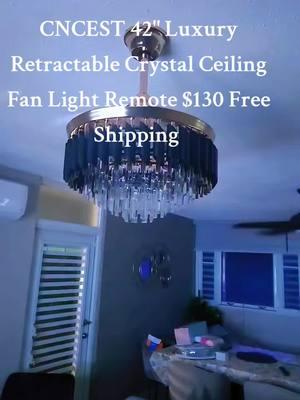 CNCEST 42" Luxury Retractable Crystal Ceiling Fan Light Remote $130 Free Shipping #FanLight #FanLightRemote #ceilingfan #fyp #viralvideo #TikTokShop #shopping 