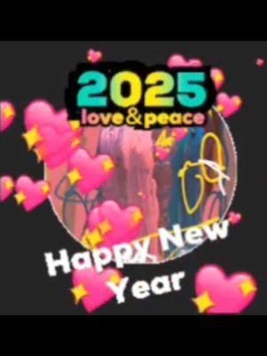 New Year New Blessings 2025 Happy New Year's 😊 #2025 #happynewyear #newyear #2025 #year2025 #im_not_for_everyone 