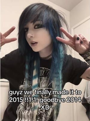 why is everyone telling me were 10 yrs in the future??#emo #2015 #2025 #emogirl #scenemo #scemo #emohair #vampirefreaks