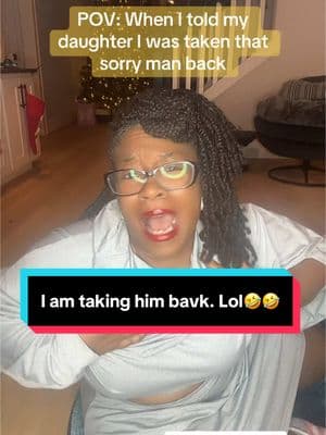 POV: When I told my daughter I was taking that sorry man back. lol  “I’m more than a caregiver, I’m a WHOLE character” #fyp #onbendedknee #boys2men #tiktokfunny @Candice Johnson @Puddin389 