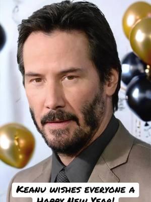 #ilovekeanu9898 #keanureeves #fypage #happynewyear #2025 