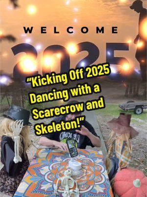 #CapCut #creatorsearchinsights Happy New year #HappyNewYear2025 #DontFearTheReaper #SkeletonDance #ScarecrowMoves #NewYearFun #CountryBoyVibes #RVLifeCelebrations #FunnyNewYearVideo #CreativeNewYearIdeas #dancinginto2025 #positiverhyme 