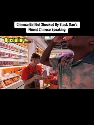 Chinese Girl Got Shocked By Black Man’s Fluent Chinese Speaking #chinatiktok#china#chinesegirls#america#chinaus#chinesefood#speakingchinese#languagelover#blackinchina#trending#chinesepeoplebelike#blackchina#foreignersinchina 