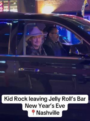 Kid Rock leaving Jelly Roll’s new bar Goodnight Nashville on New Year’s Eve. #kidrock #kidrockshonkytonkbar #americanbadass #jellyroll #jellyrollofficial #broadway #nashville #nashvilletn #nashvilletennessee #tennessee #rocknroll #happynewyear #nye #jellyrollgoodnightnashville #goodnightnashville #kidrockshonkytonkbar 