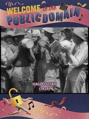 Welcome to the public domain, HALLELUJAH (1929), the first Hollywood studio film with an all-Black cast. This musical drama was selected for the National Film Registry in 2008. 🎞️ Learn more at the link in our bio. 🔗 #PublicDomainDay #PublicDomain #CreativeCommons #CopyrightFree #OpenAccess #CulturalHeritage #ArtForEveryone #FreeToUse #IntellectualFreedom #EarlyTalkies #ClassicFilm #BlackHistory #RepresentationMatters #FilmHistory #VintageMovies #GoldenAgeCinema #MusicalDrama #KingVidor #CulturalLegacy #InternetArchive