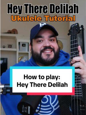 How to play Hey There Delilah by the Plain White T's with this easy ukulele tutorial 🎸 #ukuleletiktok #ukuleletutorial #heytheredelilah 