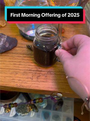 Good Morning 2025 ✨💕 #altar #offering #coffee #ancestors #spiritguides 