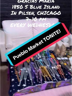 Pueblo Market EVERY WEDNESDAY EVENING 7-10pm 1850 S Blue Island in Pilsen, Chicago. At @Gracias Maria   Get a Demonstration or mini TuneUp by Donation. And some yummy food too! #pueblomarket #pilsen #chicago #soundhealing #communitymarketplace #lightbeingwellness