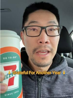 Grateful to wake up.  Grateful for another cup of coffee. Grateful for another day. Grateful for another year.  No New Year Goals. Just Gratitude.  What are you grateful for this New Year? Don’t hate on my @7-ELEVEn coffee 😎 #2025 #newyear #happynewyear #gratitude #grateful #anotherday #anotheryear #coachdonny 