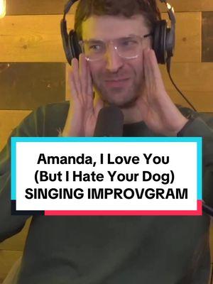 Amanda, I Love You But I Hate Your Dog | SINGING IMPROVGRAM (get yours at LAUGHLASS.tv) #improv #singingtelegram #amanda #dog #musicalmonday #improvbroadway 