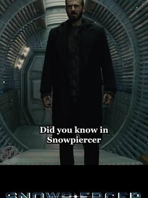 Did you know in SNOWPIERCER? #fyp #snowpiercer #chrisevans #bongjoonho #train #edharris #fish #action #viral #trending #doesitholdup #funfacts #moviefacts 