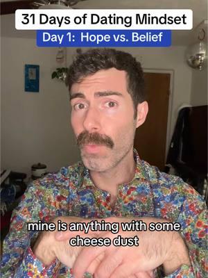 What’s the difference between hope and belief? What can you do when maybe one - or both - are lacking? #datingadvice #datingmindset #hope #belief #flirttok #flirtcoach #flirties #fypシ 