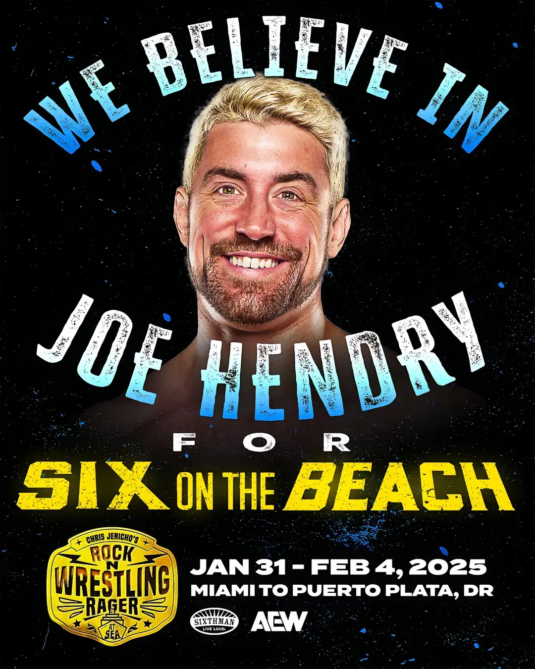 Please welcome Joe Hendry 🕺 to our Six on the Beach line-up!! ⛴️ Only 30 MORE DAYS until we set sail. Head to ChrisJerichoCruise.com to book while you still can. #jerichocruise #wrestling #joehendry #joehendryjerichocruise #wrestlingcommunity 