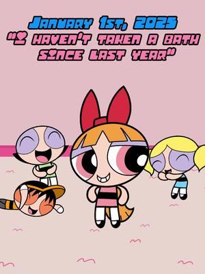 I haven’t taken a bath since last year (PPG Animation) #fyp#ihaventsincelastyear#ppg#powerpuffgirls#gabeutonium#animation#funny#comedy 