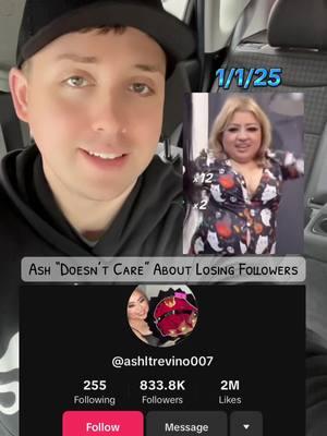 #AshTrevino has lost about 167,000 followers in the last 24 hours. She claims she doesn’t care, though. She says she already hit a million and she’s still getting paid.  • • • • • #kissimee #ashtrevinolore #florida #floridanews #news #update #breakingnews #missingperson #missingchild #ennis #ennistx #ashtrevinodrama #truecrime #truecrimetok #crimetok #crime #crimestory #crimejunkie #foryourpage #foryoupage #foryou #fyp #viral #trending #case #blowthisup #share  