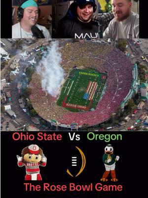 Ohio State Vs Oregon in The Rose Bowl #fyp #fypシ #sportstiktok #TikTok #ohiostate #Buckeyes #buckeyesfootball #gobucks #oregon #GoDucks #Ducks #RoseBowl #Pasadena #CFP #CollegeFootball #collegefootballplayoff #predictions #Prediction #footballtiktok #Playoff #Playoffs #Big10 #fypシ゚viral #fypage #RoseParade #California #rosebowlstadium 