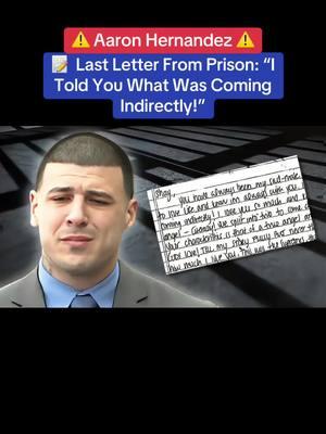 📝 Aaron Hernandez’ Last Letter from Prison #aaronhernandez 