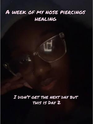 This week i really was going thru it.. i’ll see yall in about a month 🥲| #fyp #viral #trending #piercing #piercingtok #nosepiercing #nosepiercingstruggles #nosepiercinghealingprocess #healingprocess 