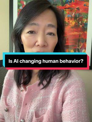 AI is changing human behavior. Don’t lose your ability to connect with and trust other humans. #artificialintelligence #adelewang #humanbehavior #consciousness #AI #personaldevelopmentcoach 