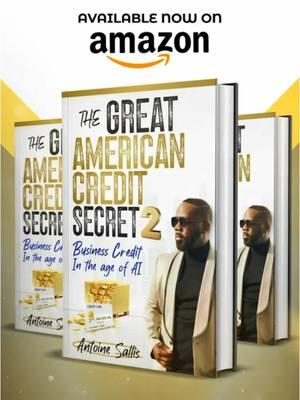 🚀 Ready to unlock the secrets to building business credit in the age of AI? 🌟 The Great American Credit Secret 2 is now available on Amazon! 💼 Learn how to level up your financial strategy and leverage cutting-edge technology to dominate in business. Don’t just dream it—achieve it! 📖✨ #CreditGenius #BusinessCredit #AI #Entrepreneurship #FinancialFreedom”