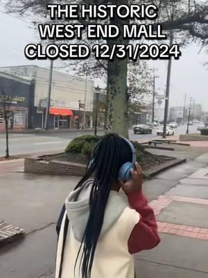 TOOK MY NIECE TO THE WEAT END FOR THE FIRST TIME & FOUND OUT ITS CLOSING…. GOOD MEMORIES !!! #RealAtlanta #okaypreshay #WestEndMall 