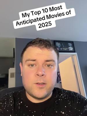 My Top 10 Most Anticipated Movies of 2025 #2025movies #2025predictions #jurassicworldrebirth #mickey17 #sinners #materialists #28yearslater #wakeupdeadmanaknivesoutmystery #superman #superman2025 