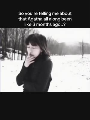 W☹️ I miss Agatha all along but so much 💔fun#agathaharkness #agathaallalong #agathaallalongedit #alicewugulliver #october #imiss #3month #2025 #nostalgic #nostalgia #sad #fyp #fypシ #foryoupage 