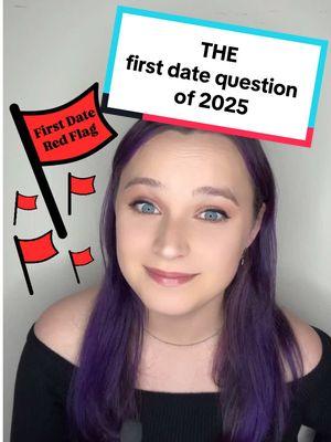 THIS is THE question that you NEED to be asking on first dates in 2025 🚨 #dating #relationships #firstdateadvice #firstdateconversations #reprorights #needtoknow #dealbreaker #datingdealbreakers 