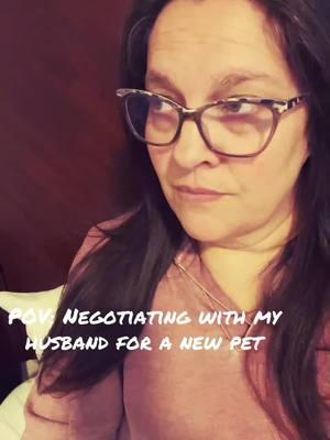 Negotiating terms for a new pet! #marriedlife #husbandwife #couplescomedy #negotiations #fyp #humor #funny @3%patriot 