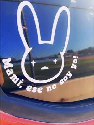 Mami, ese no soy yo! 🐰💔 #badbunny #badbunnypr #badbunnypr_oficial #decals #cardecals #decalsticker #carstickers #cardecalsticker #decal @Bad Bunny 