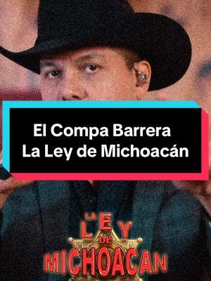 El Compa Barrera 💸 @laleydemichoacan  #elcompabarrera #laleydemichoacan #zimapanpueblomagico #corridos #corrido #corridoschingones #corridosvip #corridosnuevos 