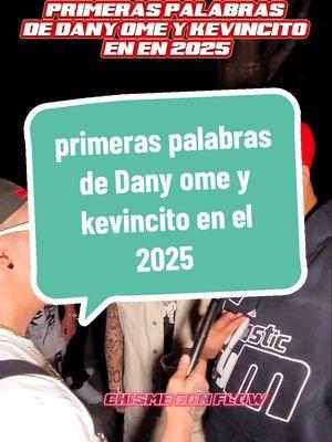 primeras palabras de Dany ome y kevincito en el 2025 #cubanosenmiami #cubanosentampa #cubanosenhialeah #cubanosentiktok #cubanostiktok #cubanos #cubanosenorlando #cubanosenespaña #cubanosenlasvegas #chismeconflow #cubanoseneuropa #cubanosenhouston #cubanosenmiami #cubanosenusa 