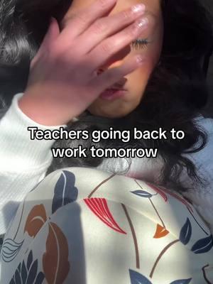 Teachers going back to work on the 6th… happy for you, sad for me 😩#teacher #teachertok #teachertalk #teachermorningroutine #teacherlife #happynewyear 