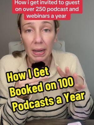 My secret to getting booked on over 100 podcasts and webinars a year.  #podcastguest #mediabook #howtogetbookedonpodcast 