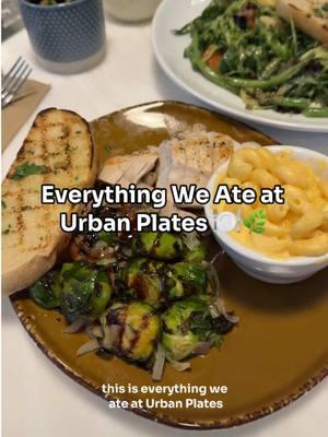 everything we ate at the new Urban Plates in Sacramento! 🍽️🌿 @urbanplates #urbanplates #urbanplatessacramento #healthyfood #sacramentofoodie #whatiate #whatweate #foodies #Foodie #foodreview #foodtiktok #FoodTok 