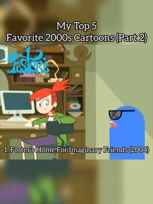 My Top 5 Favorite 2000s Cartoons (Part 2)| #fostershomeforimaginaryfriends #classof3000 #hihipuffyamiyumi #jimmyneutronboygenius #invaderzim #2000scartoons #fyp #nostalgia #mytop5 #2000skids #childhood #nickelodeon #cartoonnetwork 