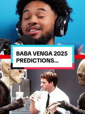 Baba Venga 2025 Predictions 😳👽 #noregulars #podcast #fyp #2025  #babavenga #predictions #aliens #telepathy 