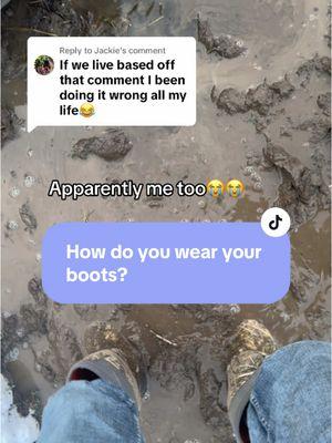 Replying to @Jackie haha I guess we all have 🤣🤣 #cowboyboots#mudboots#farmbooys#farming#country#countryboots 