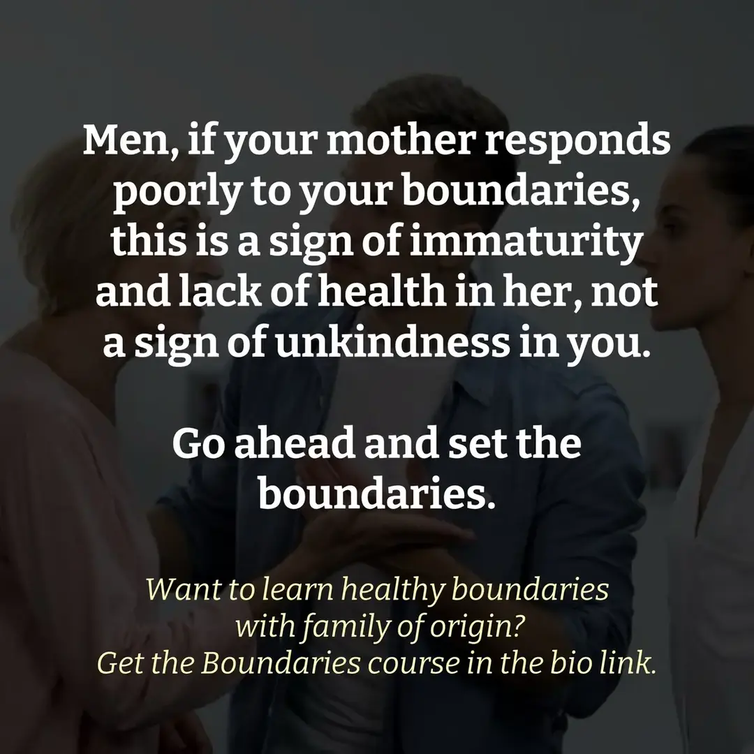 If a parent gets upset, angry, guilt trips or attacks you when you communicate your feelings or boundaries, it means they are immature, and the boundaries are needed, not that you’re doing something wrong. #boundaries #boundarieswithyourmother #boundarieswithparents #marriagetipsformen #marriageadviceformen #menscoach