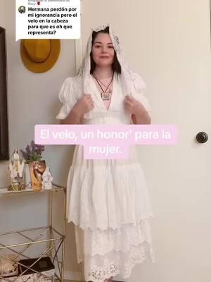 Respuesta a @Rocy 🌹 El velo honor para la mujer #modestiacatólica #mantilla #veil #catolicismotradicional #católicaapostólicaromana #católicosporamor #feminidad 