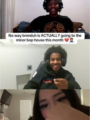 No way brenduh is ACTUALLY going to the minor bop house this month 💔🤦🏽‍♂️ #hezfromdao #ilybrenduh #streamer #kick #brenduh #viral #kickclips #fyp 