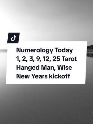 #numerology #Today #newyears #day #after #New #role #accepted #relaxed #Suspended #enjoying #accumulating #passive #wisdom #scenes #beauty #artist #unusual #combinations #relationships #higher #road #upper #echelons #octaves #reality #mind #harmony #nature #natural #being #Tarot #hangedman ##1 #2 #3 #9 #12 #25 #hope #haven #harmony #tiktokviral #followmeplease #for #more #numerologist #Thursday #vibe #spirituality 