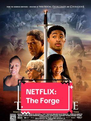 The Forge Movie. #StarringStarTV #NetflixMovies #Netflix #TheForgeMovie #TheForgeNetflix #TheForge #MovieTok #Movies 